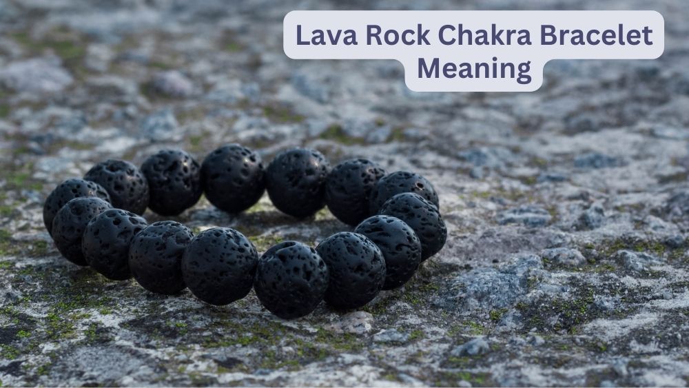 Lava Rock Chakra Bracelet Meaning Understanding the Spiritual